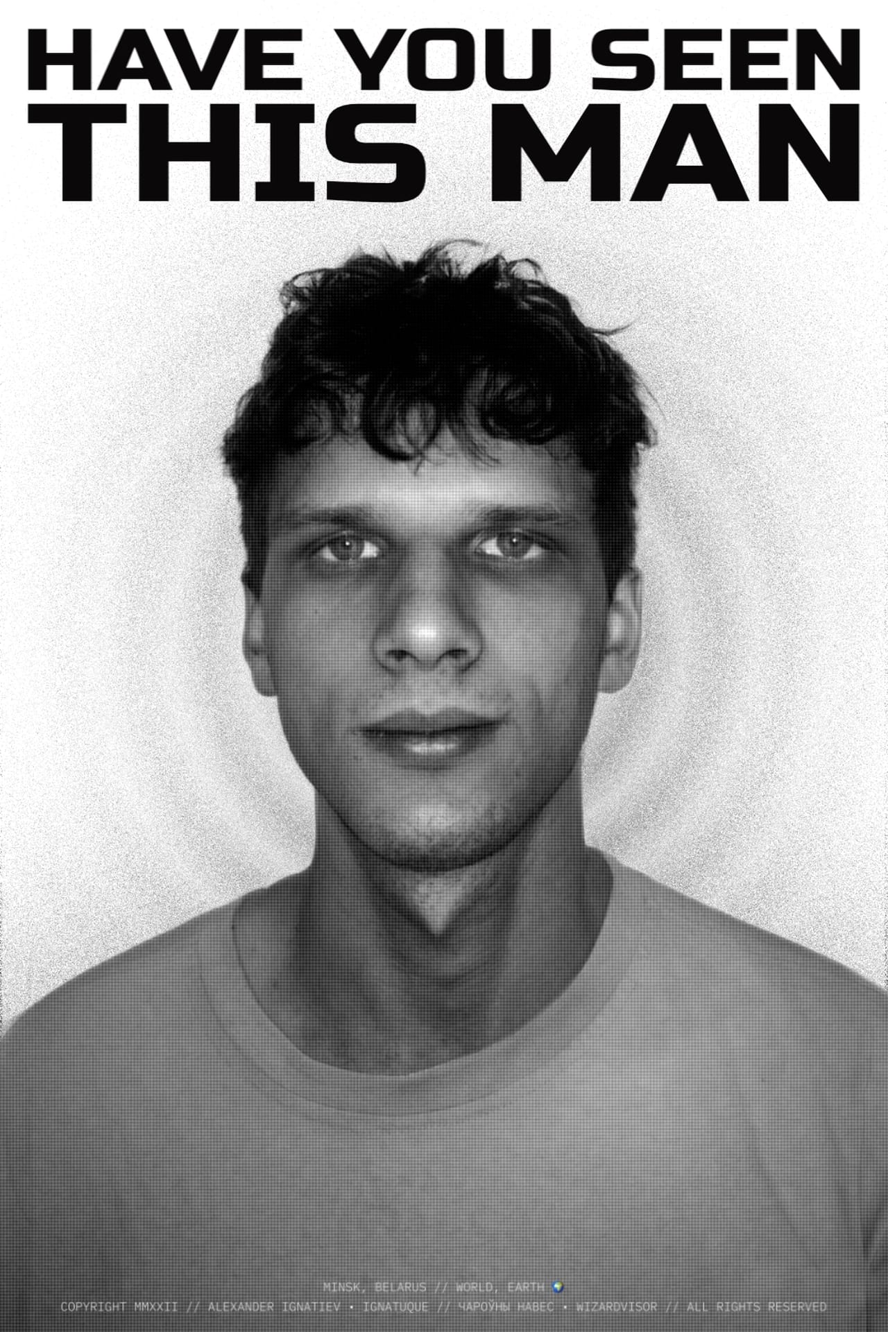 Poster for 👀 Вы бачылі гэтага чалавека, ці Мне здаецца за намі нехта назірае